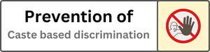 Prevention of caste based discrimination