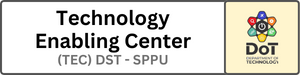 Technology Enabling Center (TEC) DST - SPPU